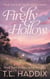 Firefly Hollow: A Small Town Women's Fiction Romance - Firefly Hollow, #1