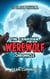 The Canadian Werewolf Chronicle: Stories from Witnesses to the Werewolf Phenomenon