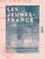 Les Jeunes-France - Romans goguenards