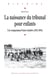 La naissance du tribunal pour enfants - Une comparaison France-Québec (1912-1945)
