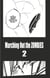 Bleach - T65 - Chapitre 591 - MARCHING OUT THE ZOMBIES 2