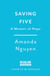 Saving Five - A Memoir of Hope