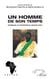 Un homme de son temps - Hommage au professeur Assane Seck