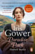 Paradise Park - the triumphant climax to Iris Gower’s sensational Firebird saga