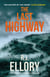 The Last Highway - The gripping new mystery from the award-winning, bestselling author of A QUIET BELIEF IN ANGELS