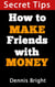 How to Make Friends With Money?