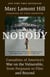 Nobody - Casualties of America's War on the Vulnerable, from Ferguson to Flint and Beyond