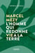 Marcel Mézy, l'homme qui redonne vie à la terre