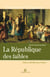 La République des faibles - Les origines intellectuelles du droit républicain 1870-1914