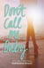 Don't Call Me Baby