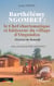 Barthélémy NGOMBET : le Chef charismatique et bâtisseur du village d'Ongondza - District de Boundji  1900 – 1984