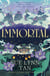 Immortal