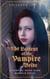The Lament of the Vampire Bride - The Vampire Bride Dark Rebirth Series, #3