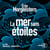 La Mer sans étoiles