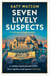Seven Lively Suspects - An unputdownable cosy mystery set in the Cotswolds