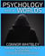 Issue 18: Forensic Psychology of False Allegations: The Forensic And Criminal Psychology of False Allegations Of Rape, Sexual Abuse and More - Psychology Worlds, #18