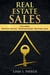 Real Estate Sales: 3 Manuscripts - Real Estate Investor, Real Estate Rental, Real Estate Agent - Real Estate Revolution