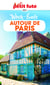 WEEK-ENDS AUTOUR DE PARIS 2021/2022 Petit Futé