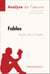 Fables de Jean de La Fontaine (Analyse de l'oeuvre) - Analyse complète et résumé détaillé de l'oeuvre