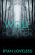 Wolf Hunter