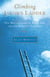Climbing Jacob's Ladder - One Man's Journey to Rediscover a Jewish Spiritual Tradition