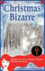 Christmas Bizarre - Rikkhe St. Claire Hygge & Bisous Holiday Mysteries, #1