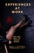 Experiences at work - The hot way to Enjoy Work
