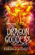The Dragon Goddess - Dragon Strife, #3