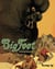 Big Foot (Tome 3) - Créatures