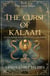The Curse of Kalaan - The Croz Saga, #1