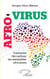 Afro-virus - Comment déconfiner les mentalités africaines