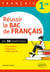 Français - 1re - Réussir le bac de français en 50 exercices