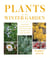 Plants for the Winter Garden - Perennials, Grasses, Shrubs, and Trees to Add Interest in the Cold and Snow