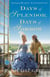 Days of Splendor, Days of Sorrow - A Novel of Marie Antoinette