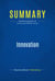 Summary: Innovation - Review and Analysis of Carlson and Wilmot's Book