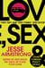 Love, Sex and Other Foreign Policy Goals - From the Emmy Award-Winning Writer of Succession