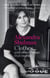 Clothes... and other things that matter - A beguiling and revealing memoir from the former Editor of British Vogue