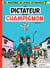Spirou et Fantasio - Tome 7 - Dictateur et champignon