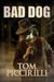 Bad Dog