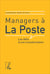 Managers à la Poste - Les défis d'une transformation