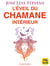 L'éveil du chamane intérieur - Libérez le pouvoir du coeur et transformez votre vie