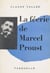 La féerie de Marcel Proust