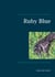 Ruby Blue - Leseproben mit Bonus-Geschichte