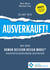 Es hat sich AUSVERKAUFT! - Mit dem HUMAN DECISION DESIGN MODEL® Kaufentscheidungen gestalten