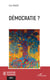 Démocratie ?