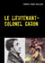Le lieutenant-colonel Caron - Colmar - 1822