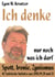 Ich denke nur noch was ich darf - Spott, Ironie, Zynismus