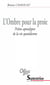 L’Ombre pour la proie - Petites apocalypses de la vie quotidienne