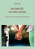 INTIMITÄT ist mehr als Sex - Tipps und Infos - auch für chronisch Kranke