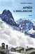 Après l'avalanche